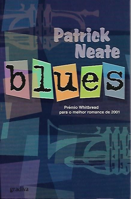 Blues – Patrick Neate_Patrick Neate_Gradiva