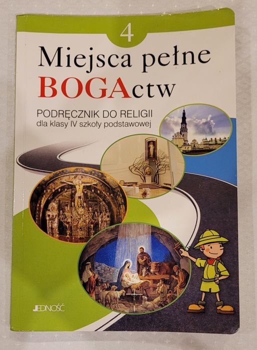 Miejsce pełne bogactw.Podręcznik do religii dla kl. IV szkoły podstawo
