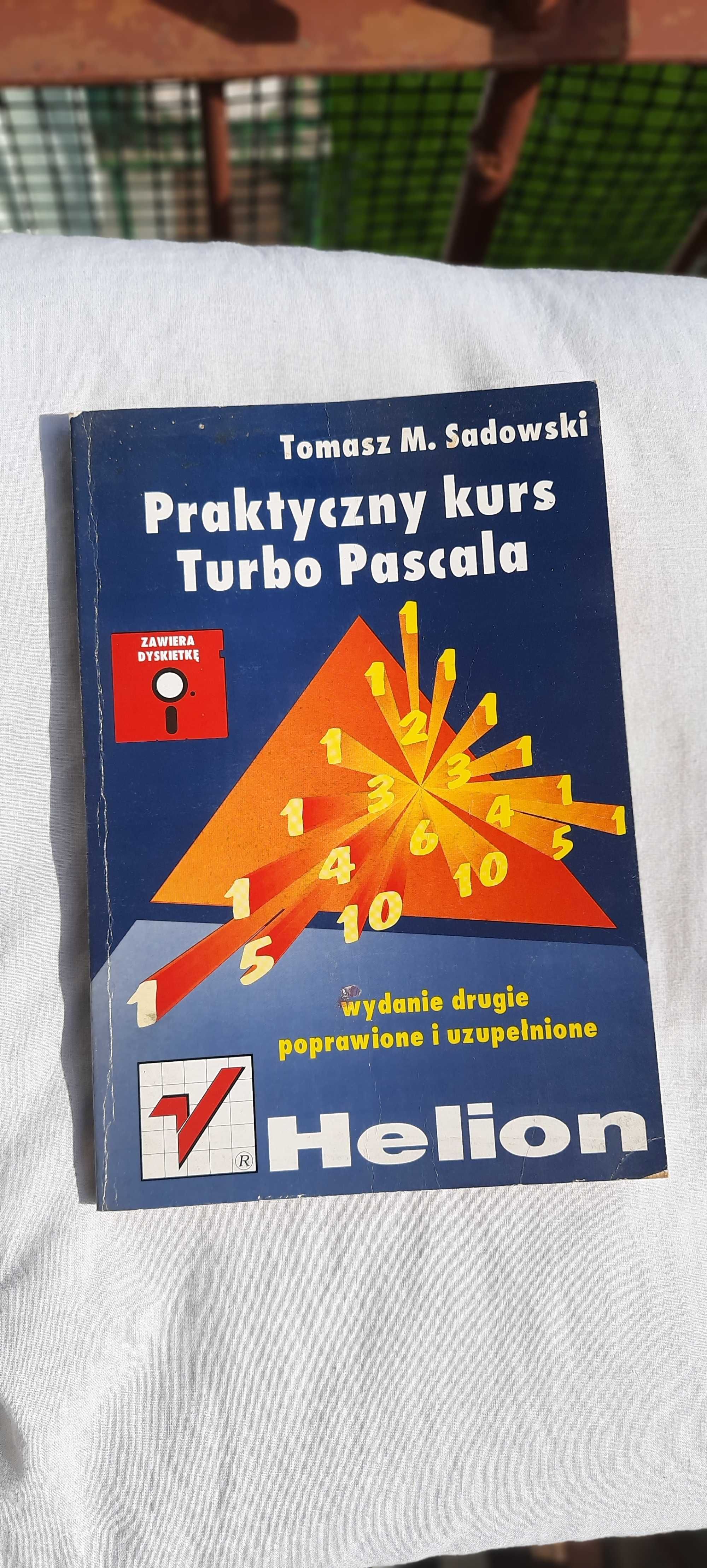 Praktyczny Kurs Turbo Pascala - Tomasz M. Sadowski + Dyskietka