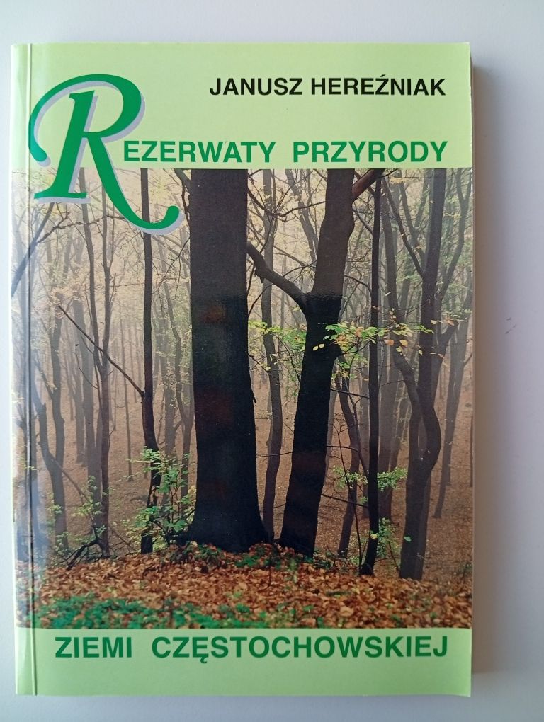 Rezerwaty przyrody ziemi częstochowskiej