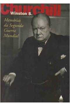 Memórias da Segunda Guerra Mundial - Churchill - Esgotado