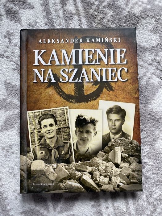 kamienie na szaniec aleksander kaminski