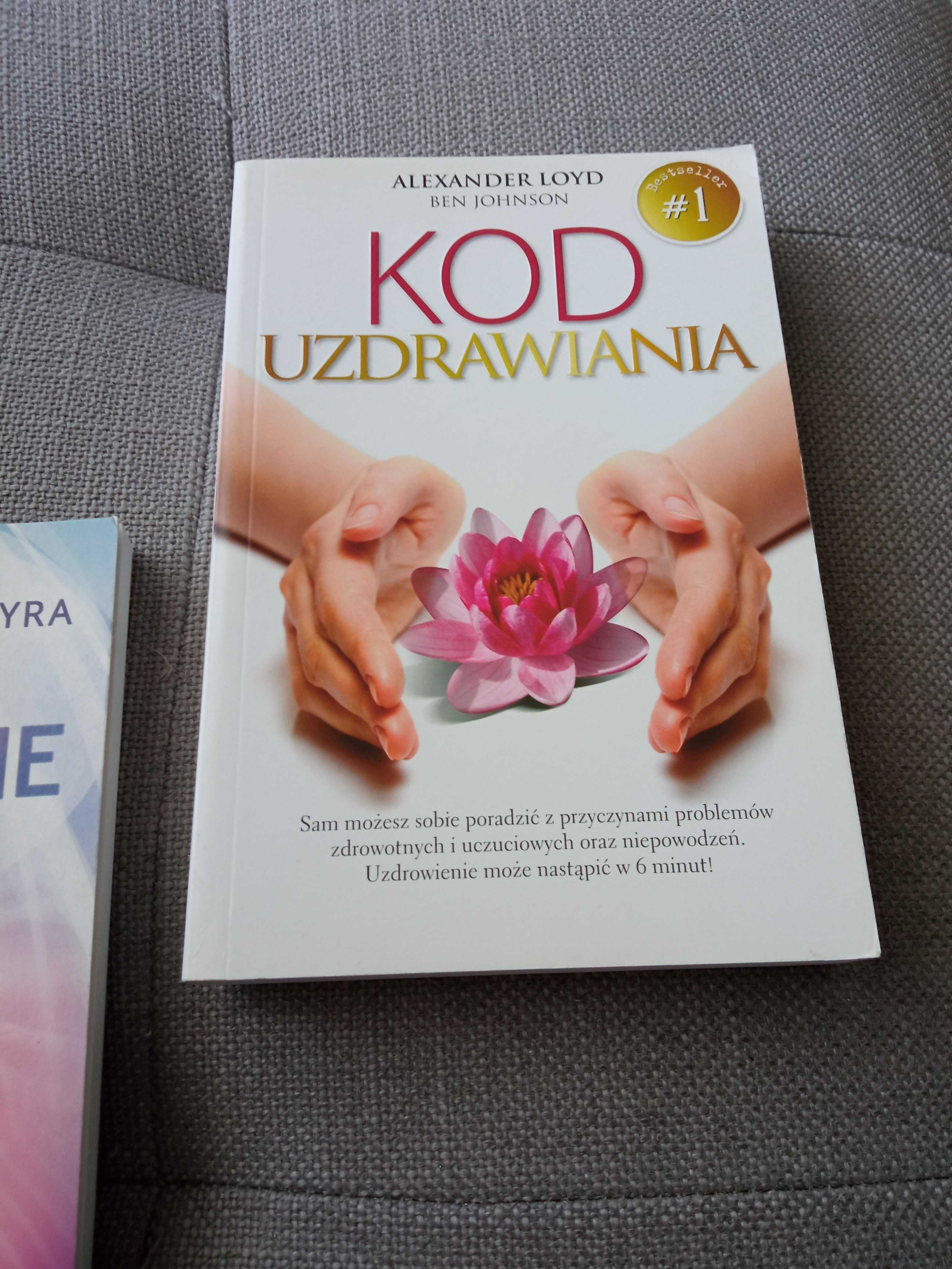 Uzdrawianie wibracyjne Kod Uzdrawiania Alexander Loyd