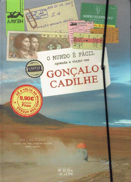 10070

O Mundo é Fácil
Aprenda a viajar com Gonçalo Cadilhe