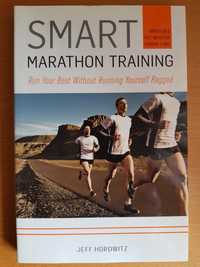 Smart marathon training de Jeff Horowitz