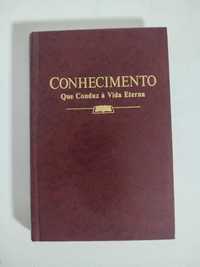 Livro - Conhecimento Que Conduz à Vida Eterna