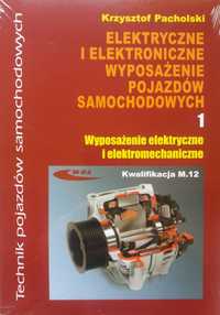 Elektryczne i elektroniczne wyposażenie pojazdów samoch. cz. 1 WKŁ