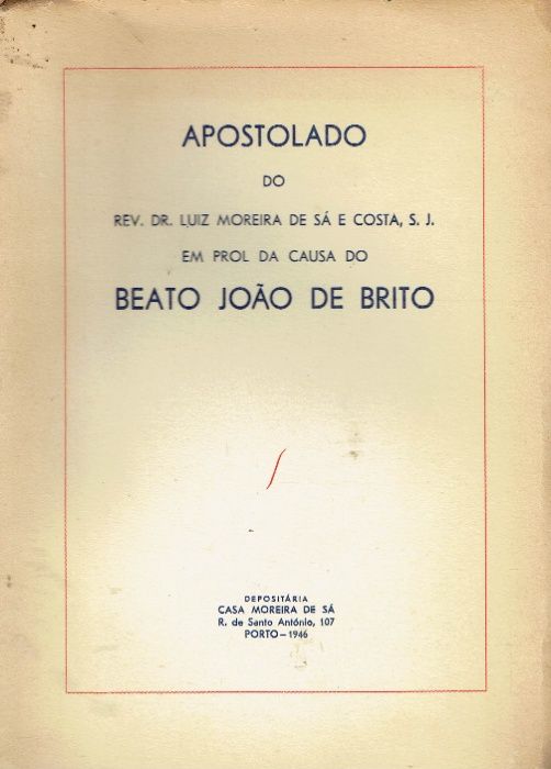 9975 Apostolado do Rev. Dr. Luiz Moreira de Sá e Costa, S. J. em Prol