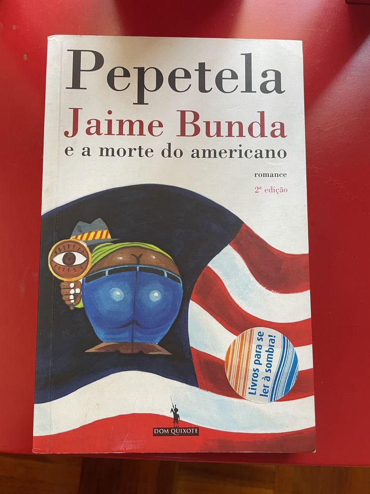 Jaime Bunda e a morte do americano - Pepetela