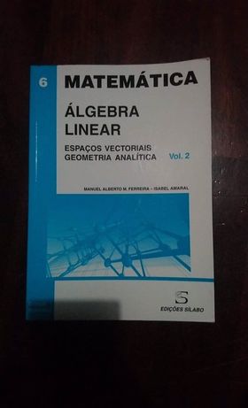 Livro Álgebra linear - espaços vectoriais e geometria analítica Vol. 2
