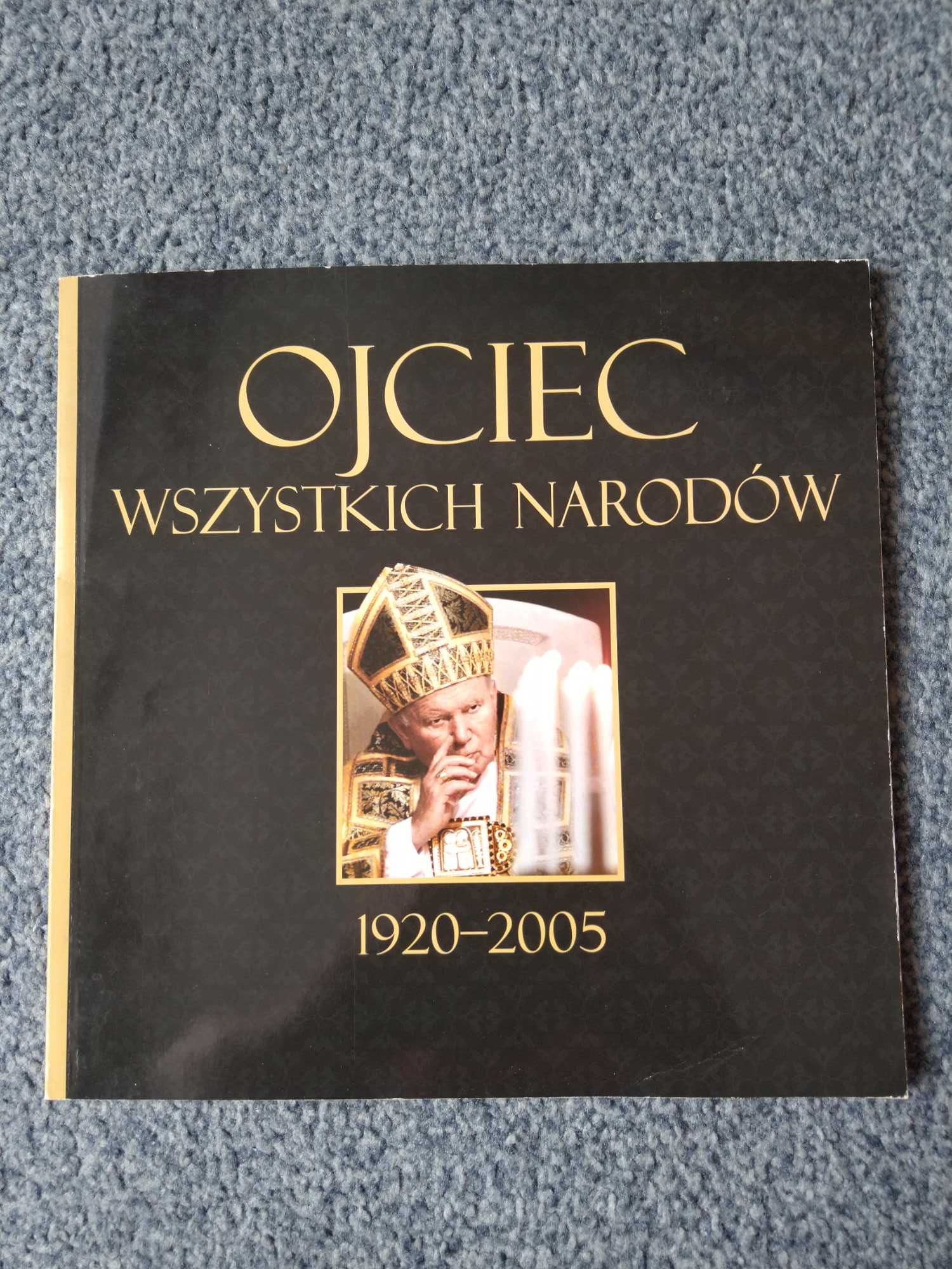 Jan Paweł II - "Ojcze nasz" i "Ojciec wszystkich narodów"