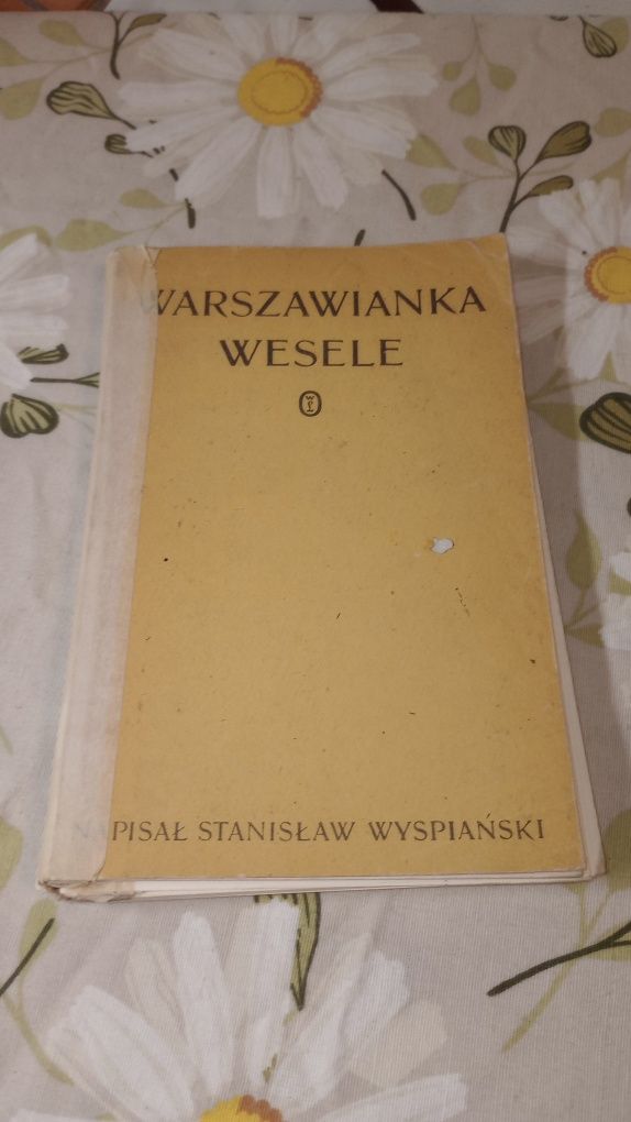 Warszawianka. Wesele. Stanisław Wyspiański