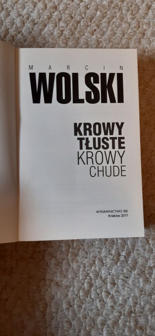 Krowy tłuste krowy chude - M. Wolski