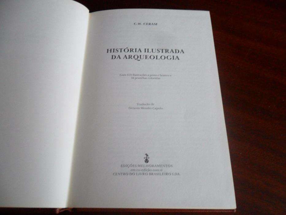 "Historia Ilustrada da Arqueologia" de C W Ceram