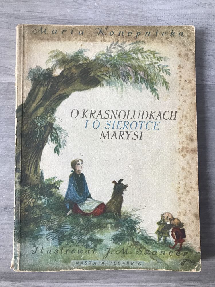 Maria Konopnicka – O krasnoludkach i o sierotce Marysi, 1957
