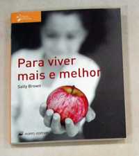 Lote 3 livros NOVOS (Nutrição Saude Bem estar Corpo e Mente)