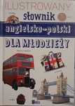 Ilustrowany słownik angielsko-polski dla młodzieży
