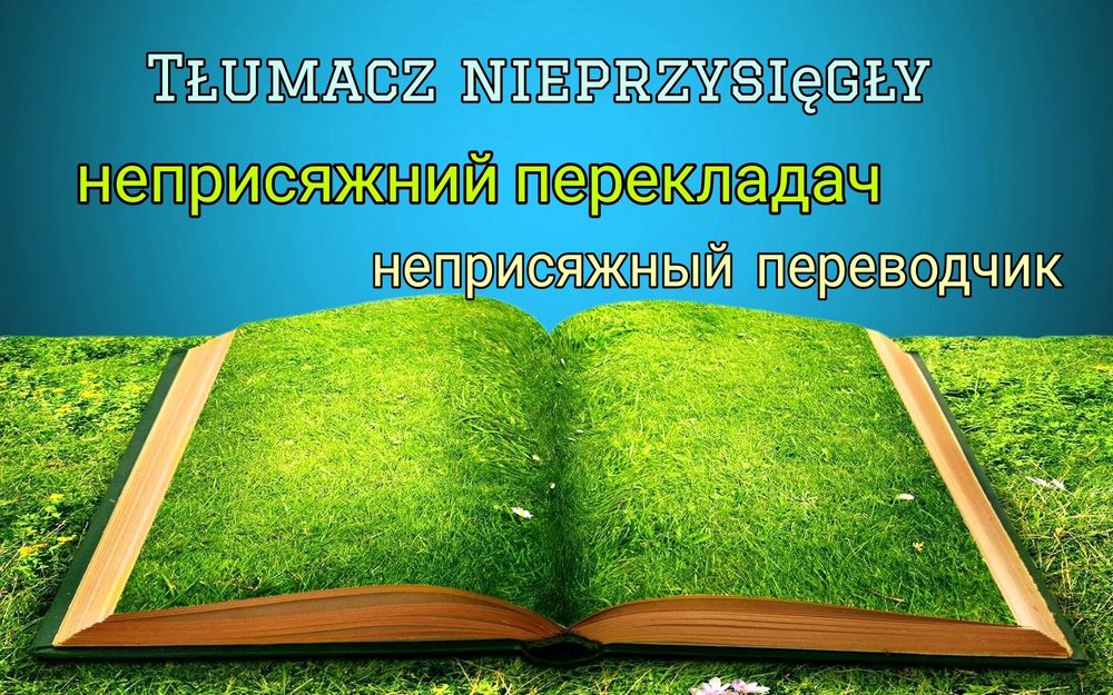 Tłumaczenia polski, ukraiński, rosyjski