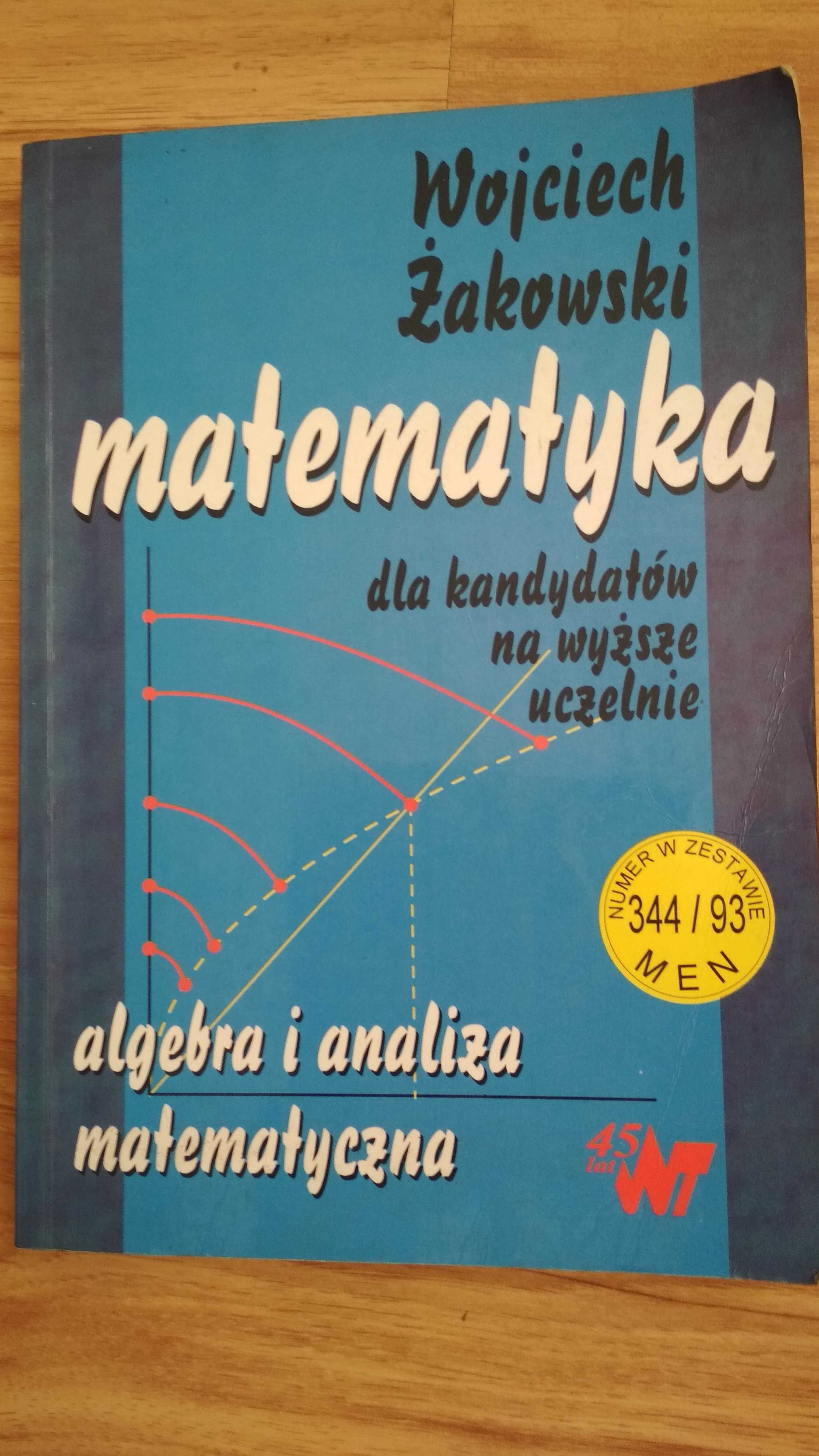 Matematyka dla kandydatow na wyzsze uczelnie ksiazka