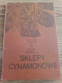 Sklepy cynamonowe. Bruno Schulz.