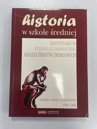 Historia w szkole średniej - repetytorium - Andrzej Leszek Szcześniak