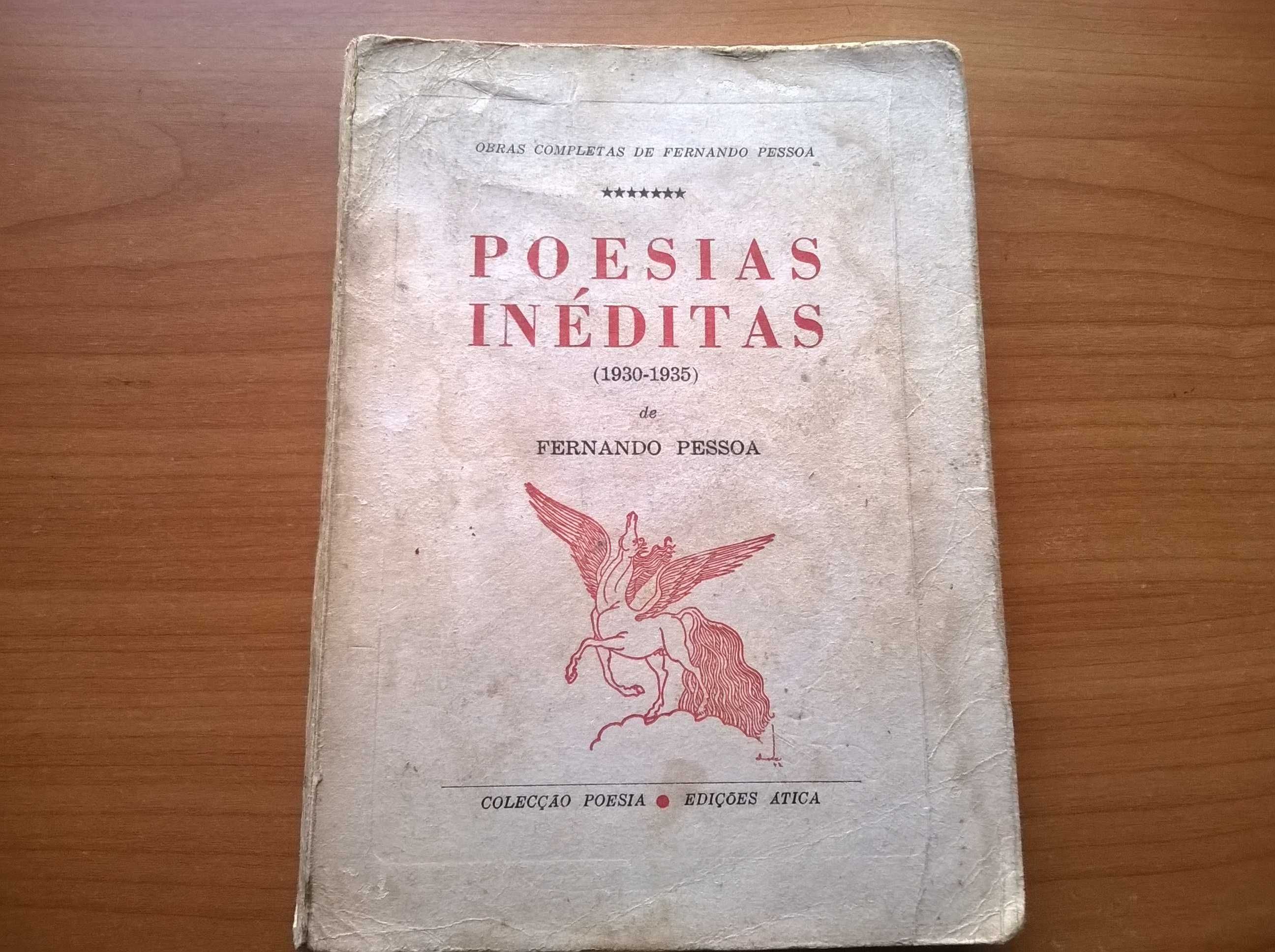 " Poesias Inéditas " (1930 a 1935) - Fernando Pessoa