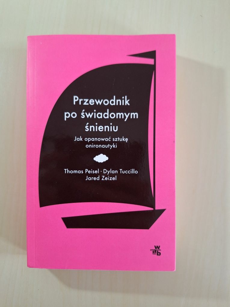 Peisel Tuccillo Przewodnik po świadomym śnieniu