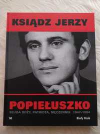 Ksiądz Jerzy Popiełuszko album wyd. Biały Kruk