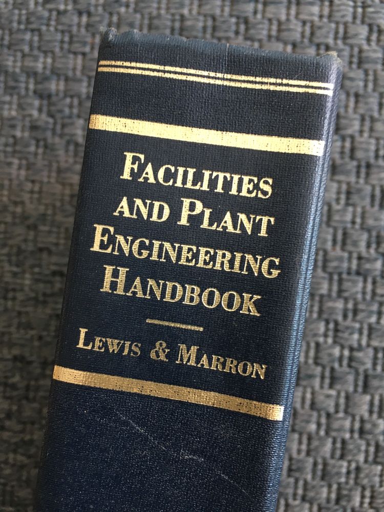 Facilities and Plant Engineering Handbook
