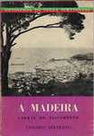 A Madeira – Antologia da Terra Portuguesa-Cabral do Nascimento