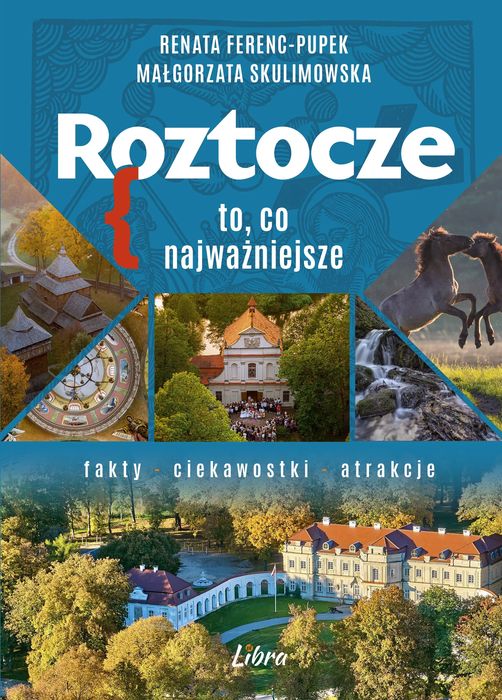 Roztocze. To, co najważniejsze. Libra Pl