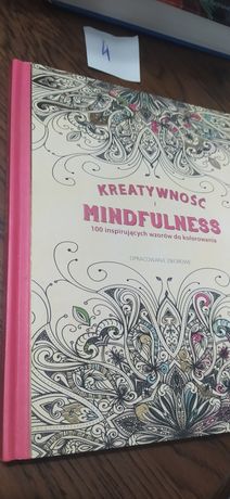 Kreatywność i Mindfulness 100 inspirujących wzorów do kolorowania
