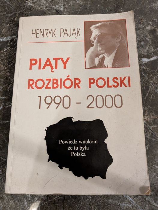 Piąty rozbiór Polski H.Pająk