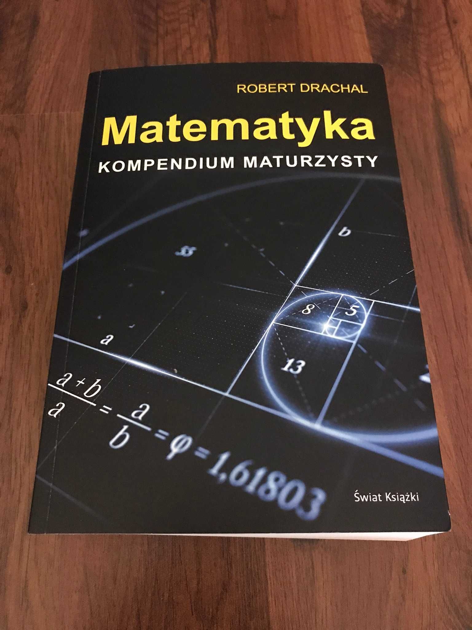 Matematyka. Kompendium Maturzysty