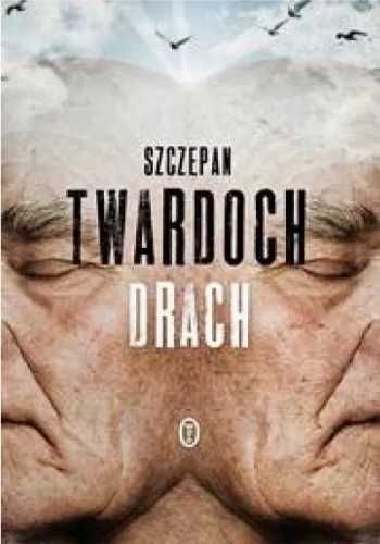 Drach - Szczepan Twardoch