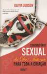 Consultório Sexual da Dra Tatiana Para Toda a Criação de Olivia Judson