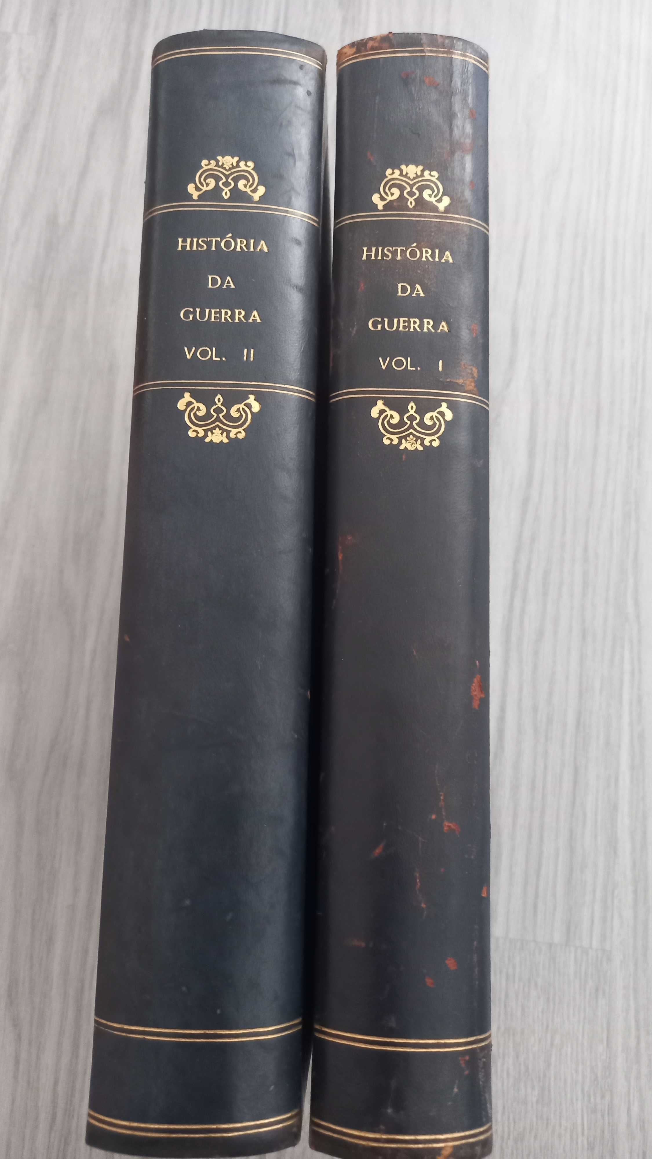 História da Guerra vol I e II