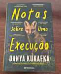 Notas sobre uma Execução, de Danya Kukafka