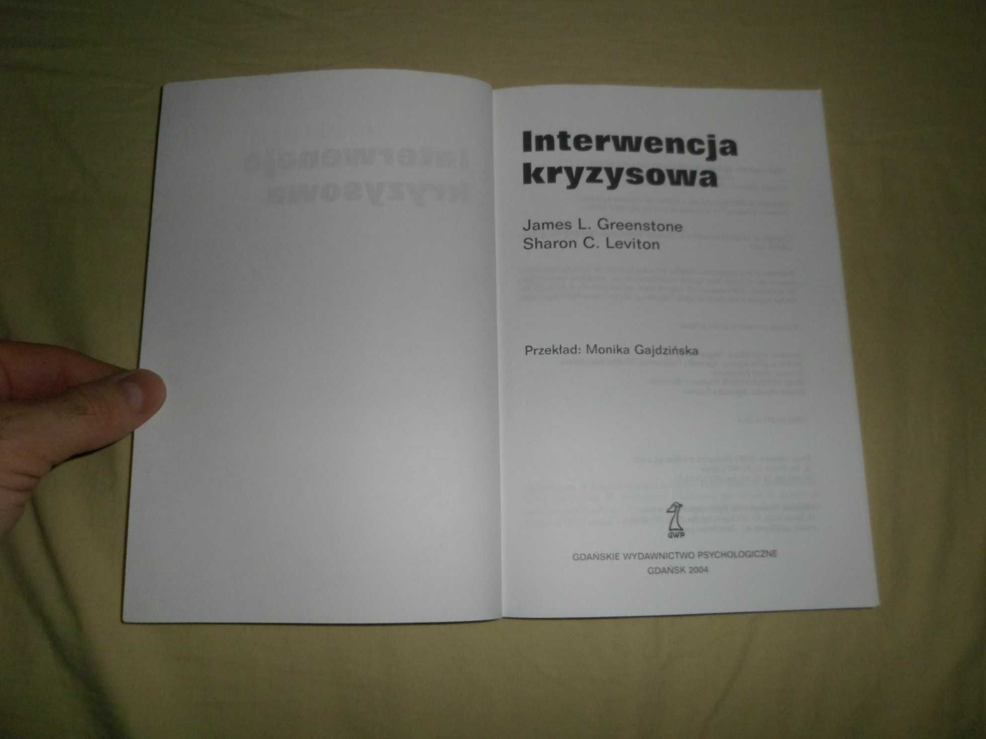 INTERWENCJA KRYZYSOWA - James L. Greenstone, Sharon C. Leviton