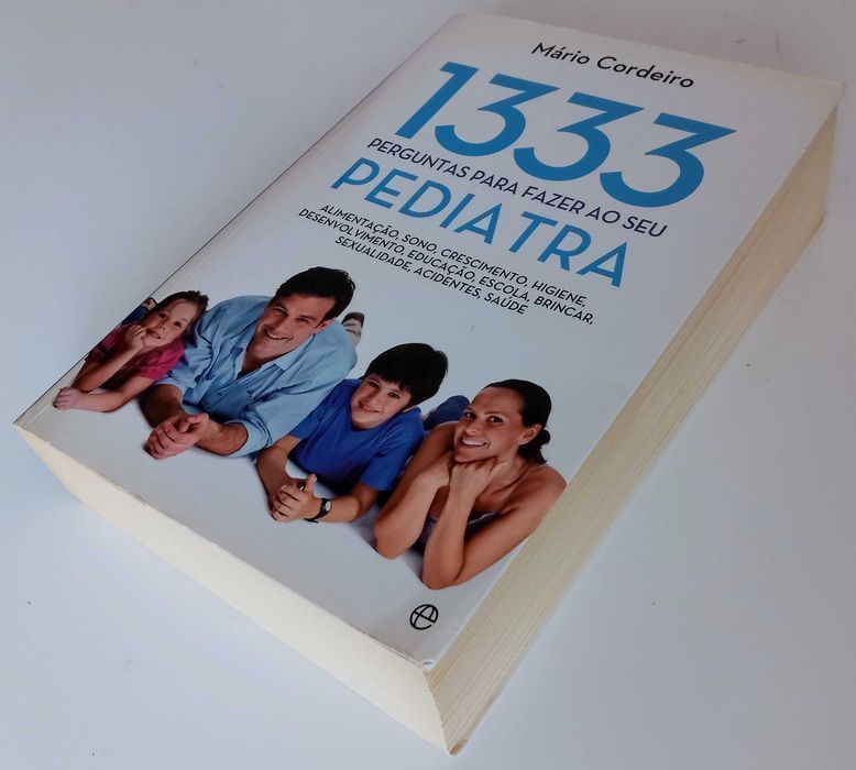 1333 Perguntas para Fazer ao Pediatra de Mário Cordeiro [Portes Inc]