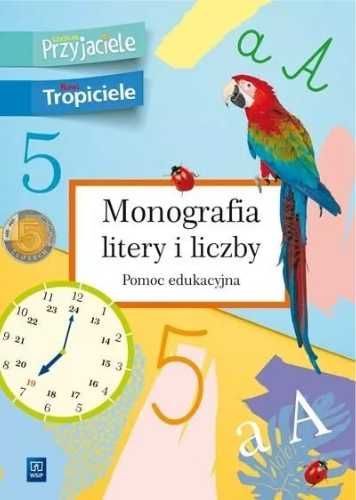 Edukacja wczesnoszkolna Monografia litery 1 WSIP - praca zbiorowa