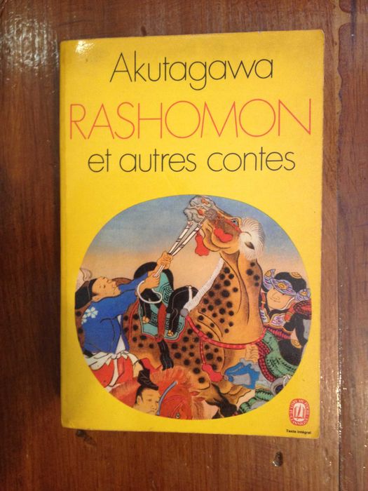 Akutagawa - Rashomon et autres contes