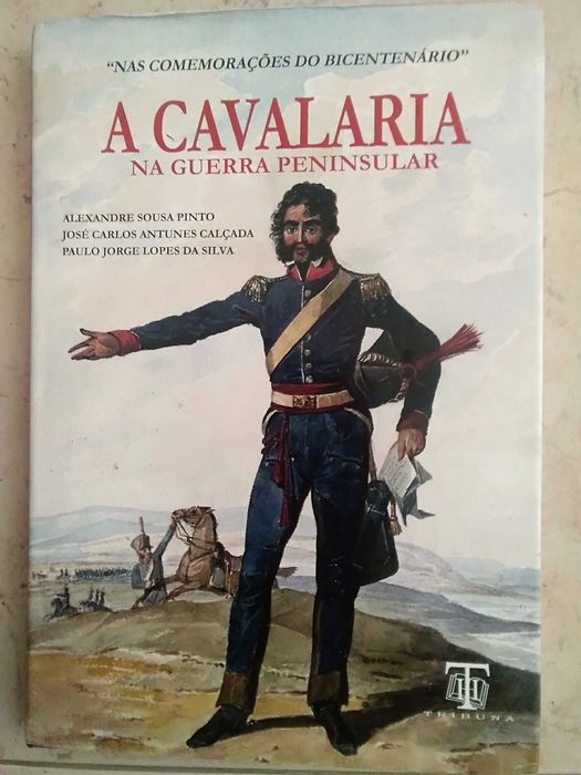 A Cavalaria na Guerra Peninsular