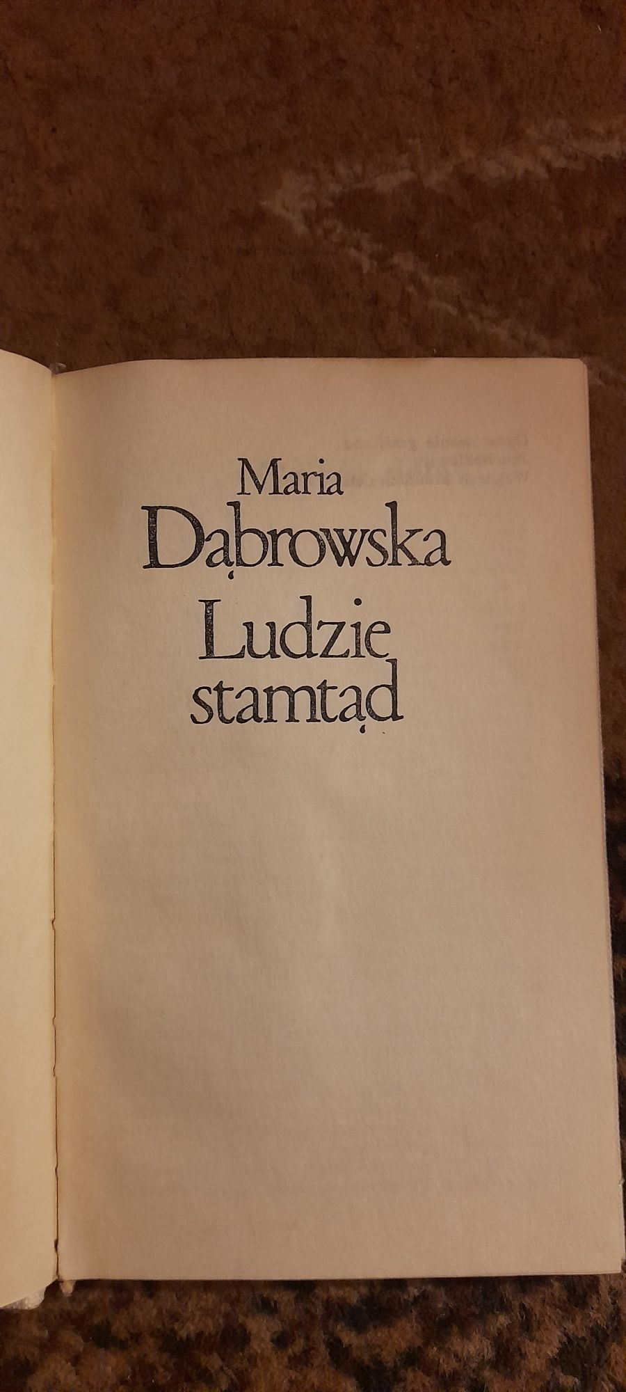 Ludzie stamtąd - Maria Dąbrowska wyd X 1971