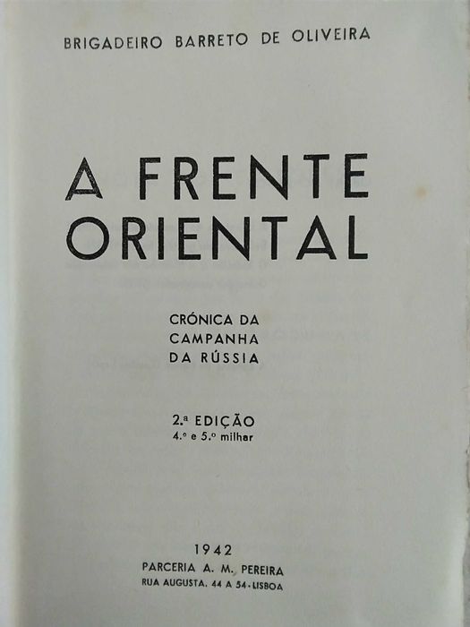 A Frente Oriental - Crónicas da Campanha da Russia