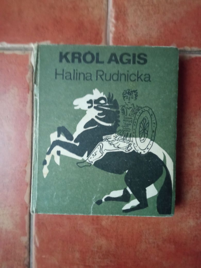 "Król Agis" Halina Rudnicka