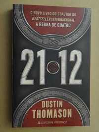 21.12 de Dustin Thomason - 1ª Edição