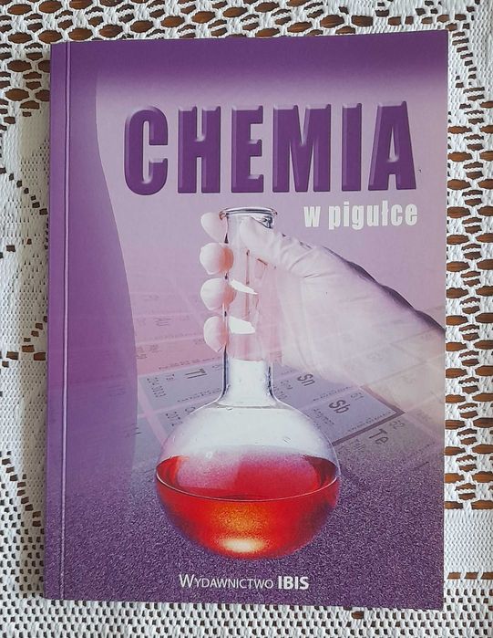 Chemia w pigułce, wyd. IBIS