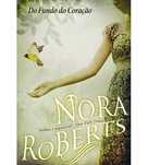 Do fundo do coração de Nora Roberts