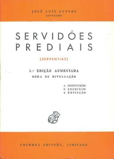 Recursos - José João Baptista  / Servidões Prediais - José Luís Santos